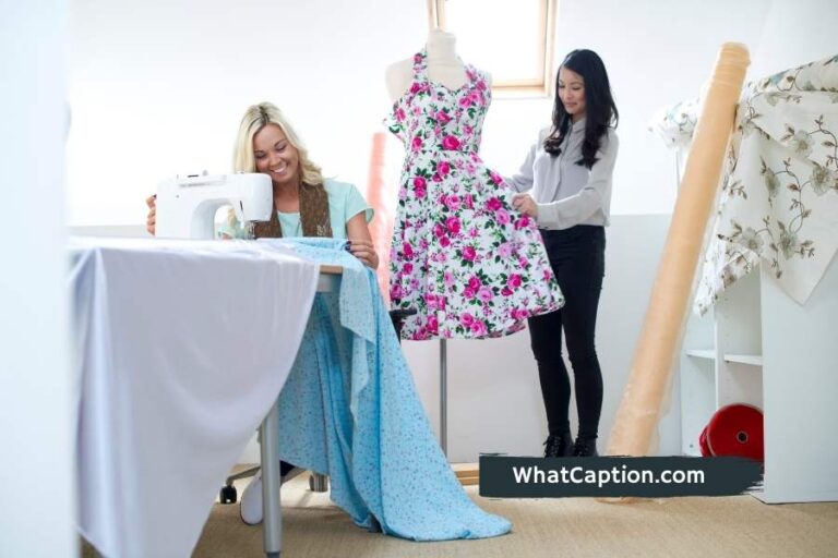 Dressmaking Quotes and Captions for Instagram - What Caption?